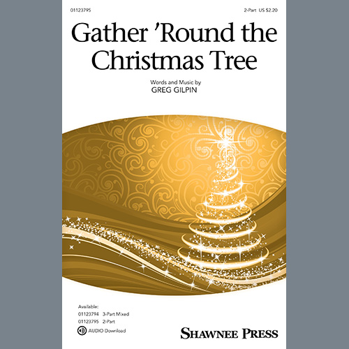 Greg Gilpin Gather 'Round The Christmas Tree profile image