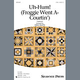 Greg Gilpin picture from Uh-Hum! (Froggie Went A-Courtin') released 03/05/2019