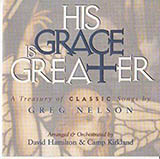 Greg Nelson picture from His Grace Is Greater released 10/25/2019