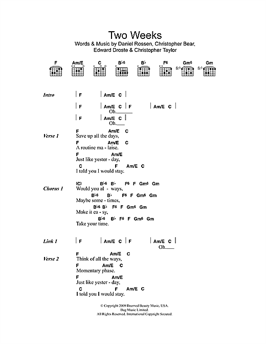 Preview Grizzly Bear Two Weeks Rock sheet music, notes and chords for Lyrics & Chords, SKU: 108558 sheet music, piano notes, chords, guitar tabs, score, transpose, transcribe, how to play, guide, download, learn, tutorial, progression, song, artist, awards, billboard, mtv, vh1, tour, single, album, release
