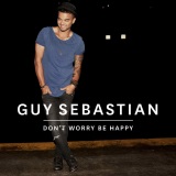 Guy Sebastian picture from Don't Worry Be Happy released 11/26/2018
