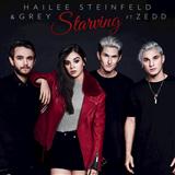 Hailee Steinfeld & Grey Feat. Zedd picture from Starving (Until I Tasted You) released 12/02/2016