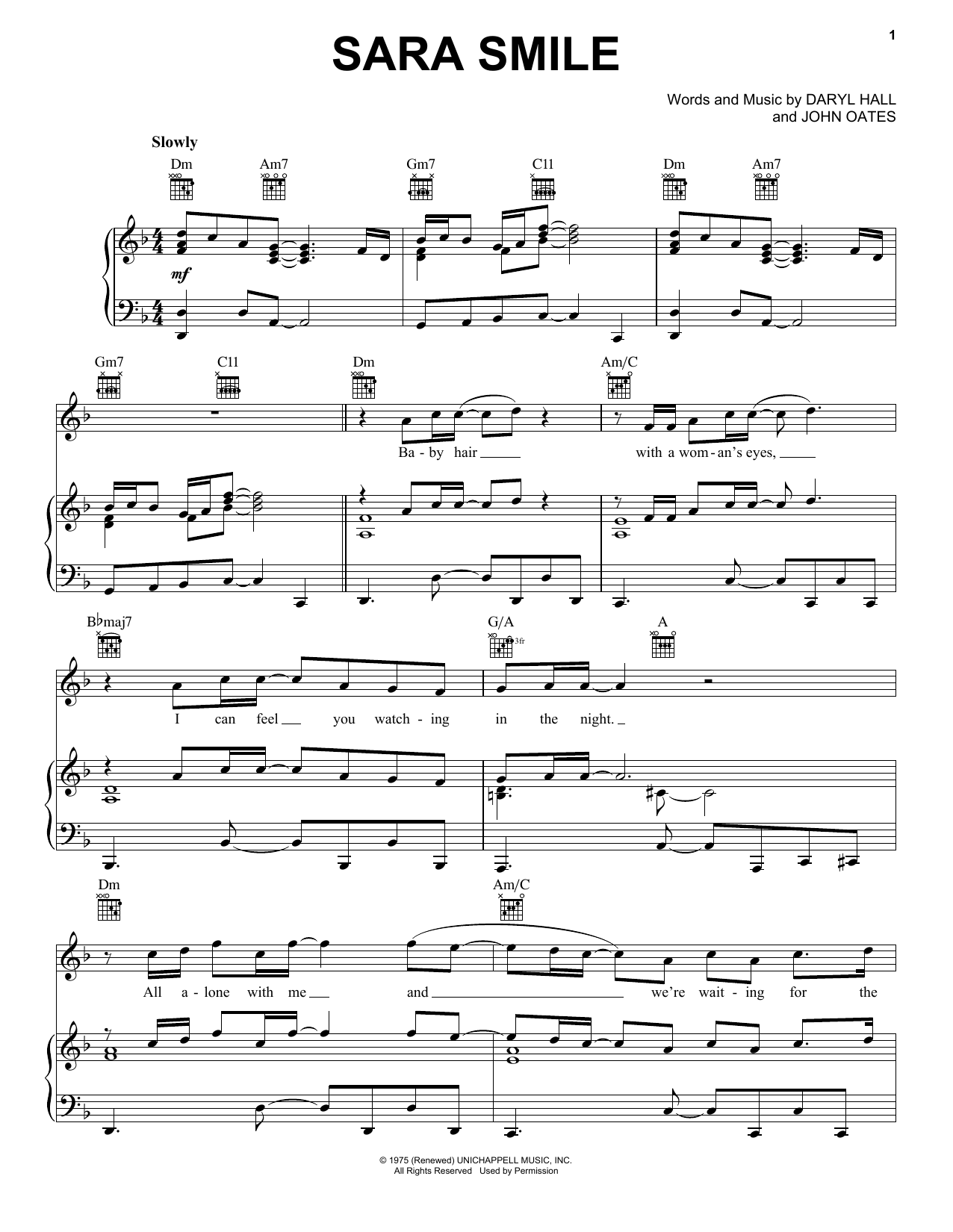 Preview Hall & Oates Sara Smile Pop sheet music, notes and chords for Piano, Vocal & Guitar (Right-Hand Melody), SKU: 69695 Download Hall & Oates Sara Smile sheet music and printable PDF score & Pop music notes