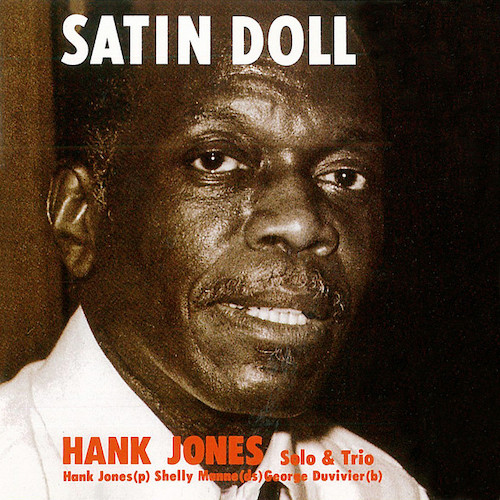 Hank Jones Oh! Look At Me Now profile image