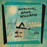 Hank Williams picture from Honky Tonk Blues released 04/07/2022