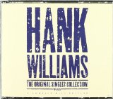 Hank Williams picture from I Ain't Got Nothing But Time released 03/03/2011