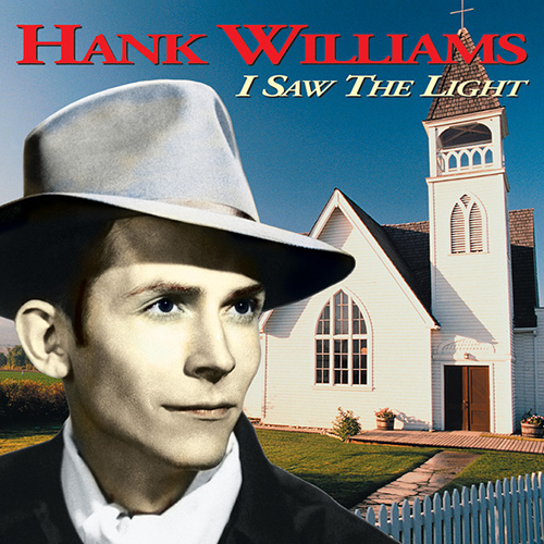 Hank Williams I Saw The Light (arr. Fred Sokolow) profile image