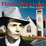 Hank Williams picture from I Saw The Light (arr. Fred Sokolow) released 03/25/2024