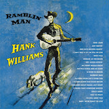 Hank Williams picture from I Wish You Didn't Love Me So Much released 03/03/2011