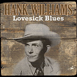 Hank Williams picture from Lovesick Blues released 10/03/2006