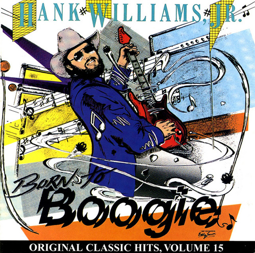 Hank Williams, Jr. Born To Boogie profile image