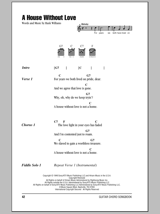 Preview Hank Williams A House Without Love Country sheet music, notes and chords for Lyrics & Chords, SKU: 78869 sheet music, piano notes, chords, guitar tabs, score, transpose, transcribe, how to play, guide, download, learn, tutorial, progression, song, artist, awards, billboard, mtv, vh1, tour, single, album, release