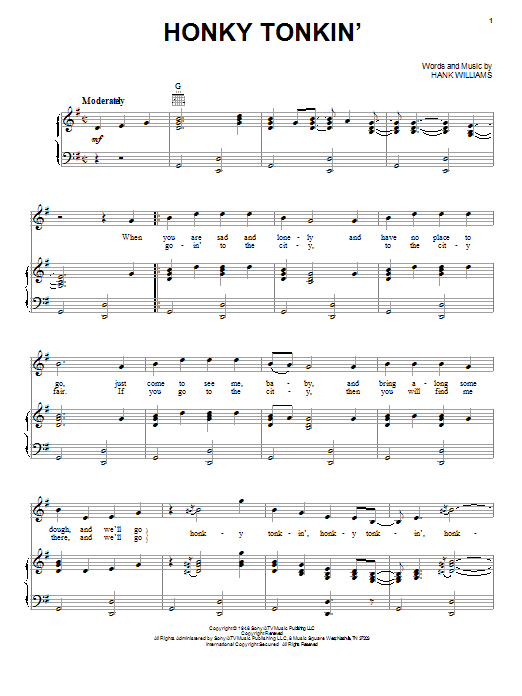 Preview Hank Williams Honky Tonkin' Country sheet music, notes and chords for Lyrics & Chords, SKU: 78890 Download Hank Williams Honky Tonkin' sheet music and printable PDF score & Country music notes