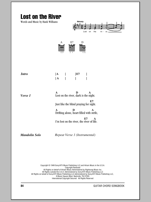 Preview Hank Williams Lost On The River Country sheet music, notes and chords for Lyrics & Chords, SKU: 78924 Download Hank Williams Lost On The River sheet music and printable PDF score & Country music notes