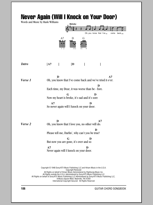 Preview Hank Williams Never Again (Will I Knock On Your Door) Country sheet music, notes and chords for Lyrics & Chords, SKU: 78933 Download Hank Williams Never Again (Will I Knock On Your Door) sheet music and printable PDF score & Country music notes