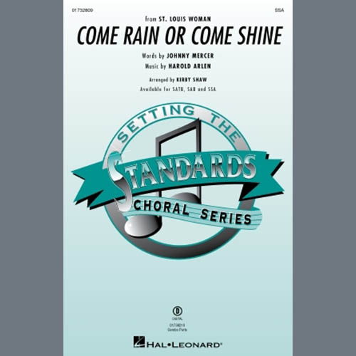 Harold Arlen Come Rain Or Come Shine (arr. Kirby profile image