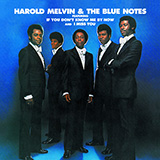 Harold Melvin & The Blue Notes picture from If You Don't Know Me By Now released 07/28/2016