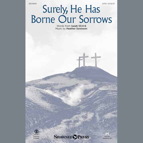 Heather Sorenson profile Heather Sorenson Surely, He Has Borne Our Sorrows - B profile image