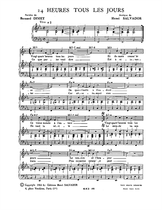 Preview Henri Salvador 24 Heures Tous Les Jours Pop sheet music, notes and chords for Piano & Vocal, SKU: 114868 sheet music, piano notes, chords, guitar tabs, score, transpose, transcribe, how to play, guide, download, learn, tutorial, progression, song, artist, awards, billboard, mtv, vh1, tour, single, album, release
