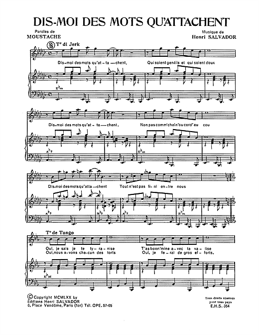 Preview Henri Salvador Dis Moi Des Mots Qui Attachent Pop sheet music, notes and chords for Piano & Vocal, SKU: 114999 sheet music, piano notes, chords, guitar tabs, score, transpose, transcribe, how to play, guide, download, learn, tutorial, progression, song, artist, awards, billboard, mtv, vh1, tour, single, album, release