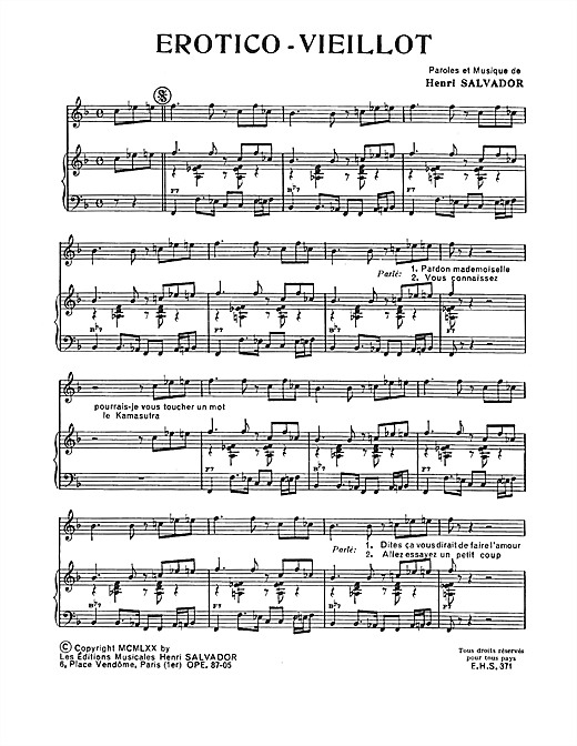 Preview Henri Salvador Erotico-Vieillot Pop sheet music, notes and chords for Piano & Vocal, SKU: 115022 sheet music, piano notes, chords, guitar tabs, score, transpose, transcribe, how to play, guide, download, learn, tutorial, progression, song, artist, awards, billboard, mtv, vh1, tour, single, album, release