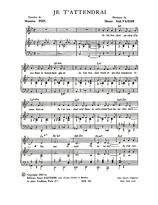 Preview Henri Salvador Je T'attendrai Pop sheet music, notes and chords for Piano & Vocal, SKU: 115094 sheet music, piano notes, chords, guitar tabs, score, transpose, transcribe, how to play, guide, download, learn, tutorial, progression, song, artist, awards, billboard, mtv, vh1, tour, single, album, release