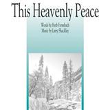 Larry Shackley picture from This Heavenly Peace released 06/06/2013
