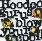 Hoodoo Gurus picture from What's My Scene released 10/12/2007