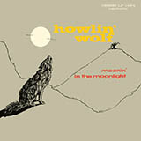 Howlin' Wolf picture from Forty-Four released 04/17/2009