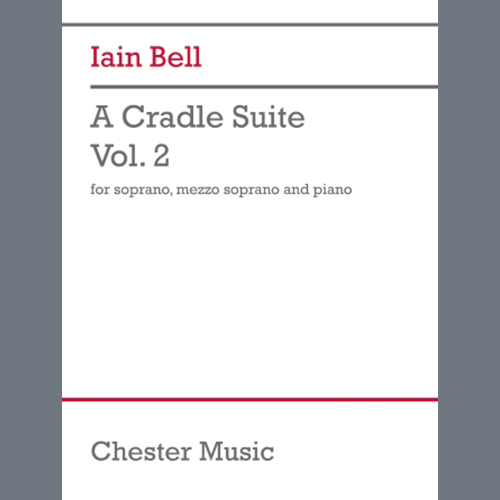 Iain Bell A Cradle Suite - Vol. 2 profile image