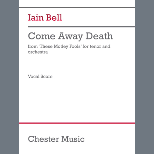 Iain Bell Come Away Death (from These Motley F profile image