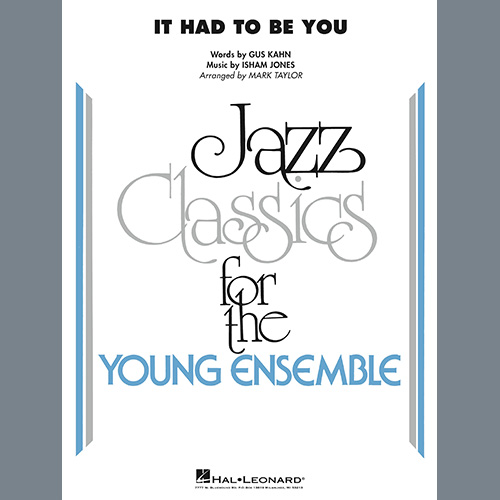 Isham Jones and Gus Kahn It Had to Be You (arr. Mark Taylor) profile image