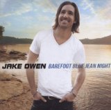 Jake Owen picture from Barefoot Blue Jean Night released 10/24/2013