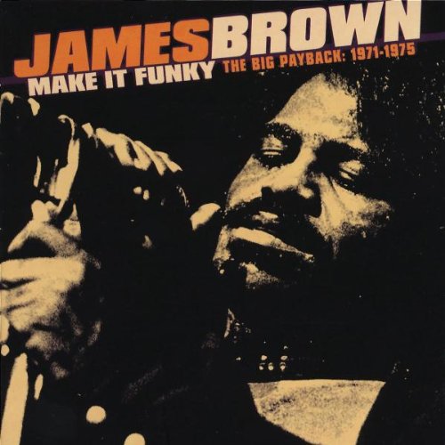 James Brown Make It Funky, Pt. 1 profile image