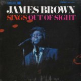 James Brown picture from Out Of Sight released 08/15/2014