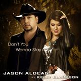 Jason Aldean featuring Kelly Clarkson picture from Don't You Wanna Stay released 03/28/2011