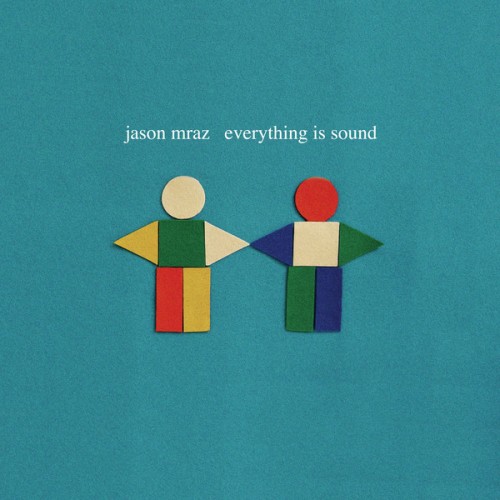 Jason Mraz picture from Everything Is Sound (La La La) released 08/13/2012