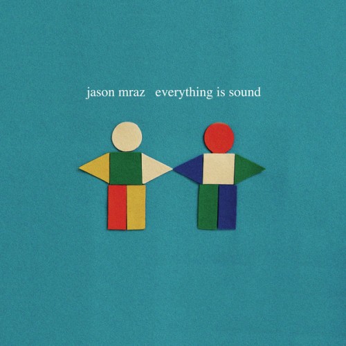 Jason Mraz picture from Everything Is Sound (La La La) released 07/17/2012