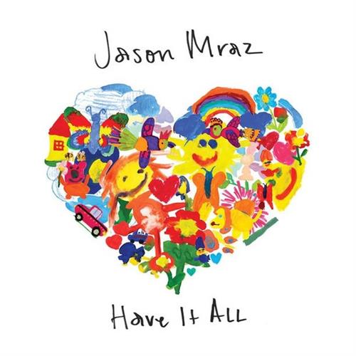 Jason Mraz Have It All profile image