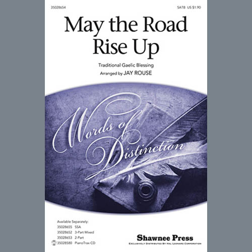 Traditional May The Road Rise Up (arr. Jay Rouse profile image