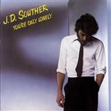 J.D. Souther picture from You're Only Lonely released 04/27/2005