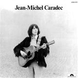 Jean-Michel Caradec picture from Complainte Pour Un Enfant released 10/08/2014