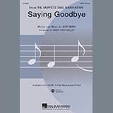 Jeff Moss picture from Saying Goodbye (from The Muppets Take Manhattan) (arr. Cristi Cary Miller) released 02/03/2021