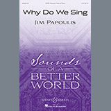Jim Papoulis picture from Why Do We Sing released 11/23/2017