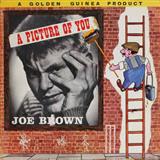 Joe Brown & The Bruvvers picture from A Picture Of You released 08/11/2017