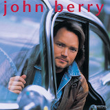 John Berry picture from Your Love Amazes Me released 03/12/2004