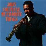 John Coltrane picture from My Favorite Things (from The Sound Of Music) released 11/08/2011