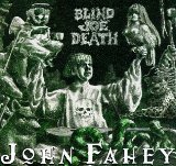 John Fahey picture from On The Sunny Side Of The Ocean released 12/11/2012