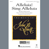 John Leavitt picture from Alleluia! Sing Alleluia released 06/13/2024