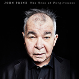 John Prine picture from When I Get To Heaven released 09/18/2020